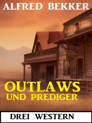 cover image of Outlaws und Prediger